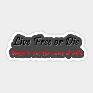 Live Free or Die (light background) Sticker